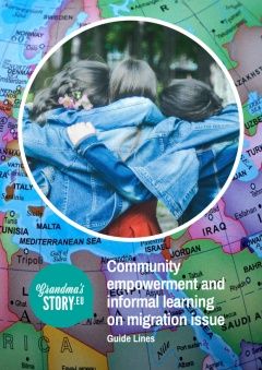 Community empowerment and informal learning on migration issue - Guidelines